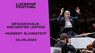 Gewandhausorchester Leipzig  Herbert Blomstedt [upl. by Nohsram]