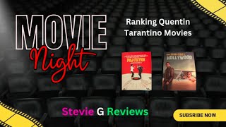 The Definitive Quentin Tarantino Movie Ranking [upl. by Sibylle]