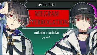 MILGRAM  Mikoto and Kotoko Second Trial Interrogation Questions [upl. by Alexandrina]