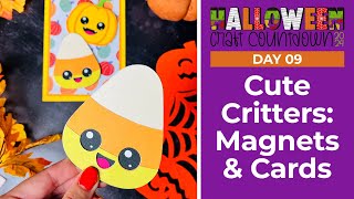 Cute Critters Magnets amp Cards 🦇 Day 09 Halloween Craft Countdown 2024 [upl. by Horner343]