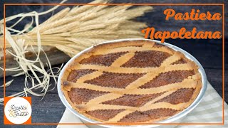 PASTIERA NAPOLETANA ricetta originale  Ricotta amp Grano [upl. by Yentruocal707]