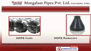 Industrial HDPE Pipe By Mangalam Pipes Private Limited Bangalore Bengaluru [upl. by Desi]