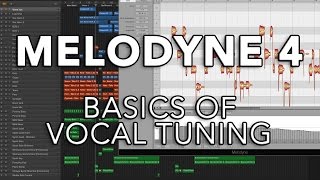 Melodyne 4  Basics of Vocal Tuning [upl. by Aimal590]