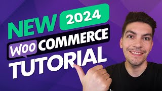 ⭐ Complete WooCommerce Tutorial 2024 eCommerce Tutorial ⭐ [upl. by Samau]