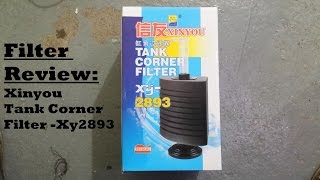 Xinyou Corner Tank Filter Review [upl. by Frerichs]