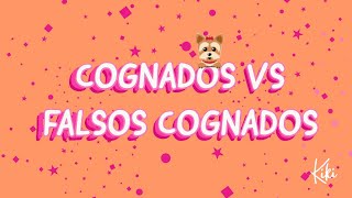 COGNADOS VS FALSOS COGNADOS [upl. by Feltie679]