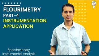 Fluorimetry Part 4 Instrumentation and Application of Fluorimeter [upl. by Aloibaf]