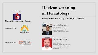 Horizon scanning in Hematology [upl. by Naejarual]