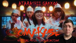 ATARASHII GAKKO 新しい学校のリーダーズ  Omakase  Official Music Video Reaction [upl. by Mauri]