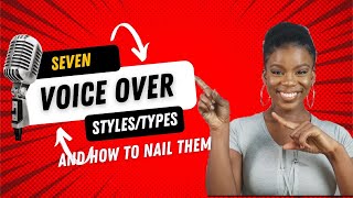 7 TYPESSTYLES OF VOICEOVERS and how to nail them [upl. by Tabina654]