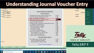 Understanding Journal Voucher Entries in Tally ERP 9 Tutorial  Lesson 7 [upl. by Ginder504]