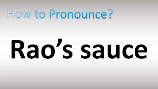 How to Pronounce Raos Sauce [upl. by Catina]