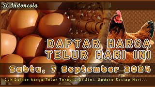 UPDATE HARGA TELUR AYAM RAS HARI INI SABTU 7 SEPTEMBER 2024 [upl. by Ynattirb]