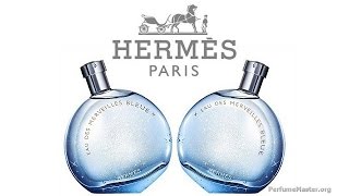 Hermes Eau des Merveilles Bleue Perfume [upl. by Behrens]