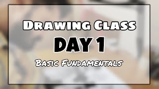 Day 1  Drawing Class for Beginners  Basic Sketching fundamentals [upl. by Medor459]