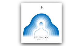 Letting Go Meditation [upl. by Akihdar]