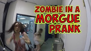 ZOMBIE IN A MORGUE PRANK  FIGHT OF THE LIVING DEAD [upl. by Dre]