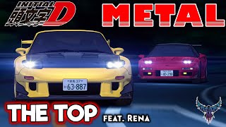 Initial D  The Top feat Rena 【Intense Symphonic Metal Cover】 [upl. by Concordia914]