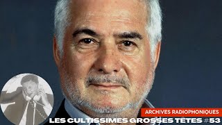 Les Cultissimes Grosses Têtes 53  Intégrale du mardi 19 octobre 2004 avec Jean Claude Brialy [upl. by Fishback222]