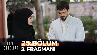 Kızıl Goncalar 25 Bölüm 3 Fragmanı [upl. by Odlavso415]