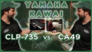 Can you Hear and Feel the Difference Yamaha CLP735 vs Kawai CA49 [upl. by Llehsad]