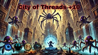 City of Threads 10  Restoration Shaman Mythic Run  Not in Time [upl. by Gayl]