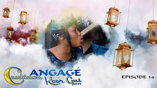 CANTINE ENGAGE AK KOOR GUI EPISODE14 [upl. by Thorpe]