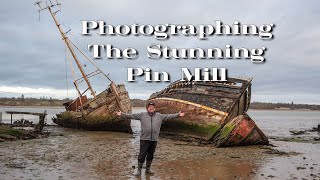 Photographing The Pin Mill Ship Graveyard  Paul W Baker Photography [upl. by Aekan612]