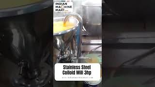 Stainless Steel Colloid Mill 3hp  Indian Machine Mart [upl. by Ahsytal737]