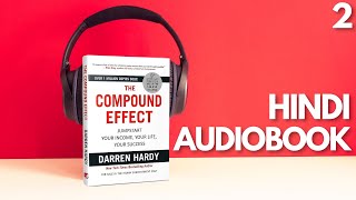 The Compound Effect  Darren Hardy  Hindi Audiobook  Chapter 2 [upl. by Elyk980]