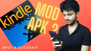 Kindle Mod APK  NotAClickbait [upl. by Wallach]