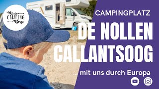 Campingplatz De Nollen  Callantsoog mit uns durch Europa [upl. by Ybrad]