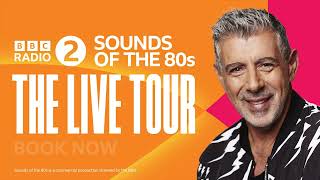 BBC Radio 2 Sounds of the 80s  New Victoria Theatre Woking  ATG Tickets [upl. by Veats]