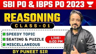 SBI PO amp IBPS PO 2023  Reasoning Class  01  Speedy Topic and Seating Puzzle  By Puneet Sir [upl. by Kram]