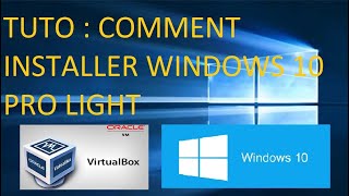 TUTO  Comment Installer Windows 10 Pro Light  UN SYSTÈME BLUFFANT [upl. by Ekim733]