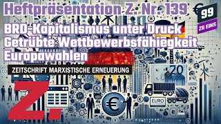 Heftvorstellung Nr 139 Zeitenwende Autoritärer Kapitalismus  99 ZU EINS  Ep 425 [upl. by Barr]