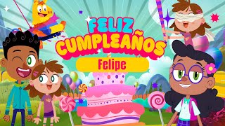 Feliz Cumpleaños Felipe [upl. by Moazami205]