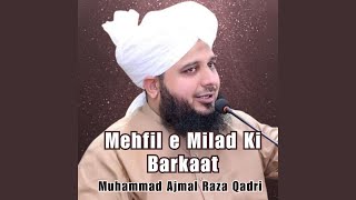 Mehfil e Milad Ki Barkaat [upl. by Eeliab]