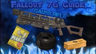 Fallout 76  Gauss Rifle  2023 Guide [upl. by Ahsain293]