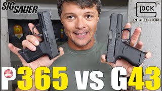 Glock 43 vs Sig Sauer P365 Which One Is The BEST Concealed Carry Gun Of The Two [upl. by Lekzehcey]