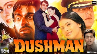 Dushman Full Movie Story amp Review  Sanjay Dutt  Kajol  Ashutosh Rana  Facts HD [upl. by Aramas517]