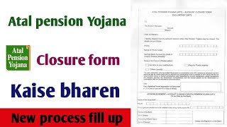 Atal pension Yojana closure form kaise bhare Apy exit form fill upHow to close atal pension Yojana [upl. by Lunsford734]