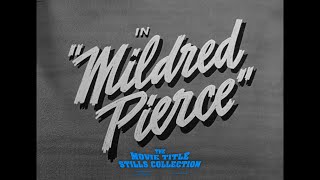 Mildred Pierce 1945 title sequence [upl. by Seessel]