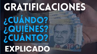 GRATIFICACIONES en el Perú 2023  ¿Cuándo ¿Quiénes recibirán ¿Cuánto Abogado Laboralista [upl. by Adia]