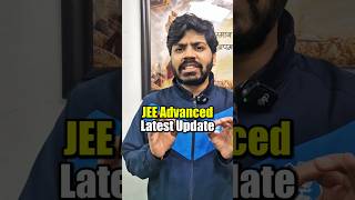 JEE Advanced Latest Update 😱💀 Ab Kya Strategy rakhni hai 🤔 shorts esaral iit jee2025 update [upl. by Fife]