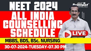 NEET 2024  All India Counselling Schedule  MBBS BDS BSc Nursing [upl. by Clarke]