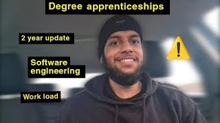 Degree Apprenticeship  My experiences after 2 year [upl. by Eppesuig385]