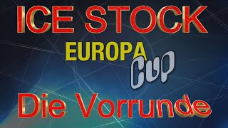 Icestock Europacup 2024 Bruneck Vorrunde ESV SU Ladler Wang gegen TSV Hartpenning [upl. by Omik]