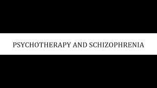 STAHLS  CH 5  PT 53  PSYCHOTHERAPY AND SCHIZOPHRENIA psychiatrypharmacologypsychopharmacology [upl. by Babbette463]