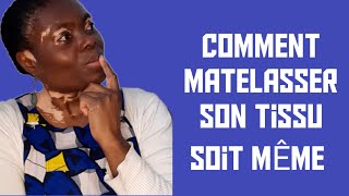 TUTO COUTURE COMMENT MATELASSER UN TISSU SOIT MÊME [upl. by Claudian]